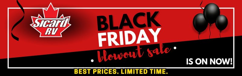 Slide Image - Sicard RV Black Friday Blowout Sale!