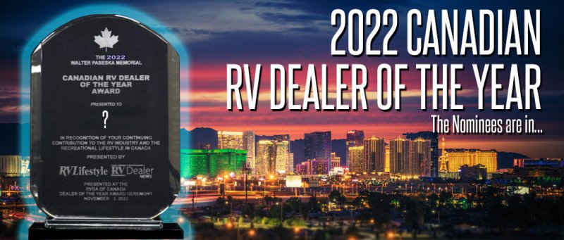 Post thumbnail for 2022 Canadian RV Dealer of the Year &ndash; The Nominees are&hellip;