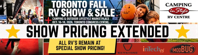 THE TORONTO FALL RV SHOW & SALE PRICING EXTENDED! Slide Image - THE TORONTO FALL RV SHOW & SALE PRICING EXTENDED!